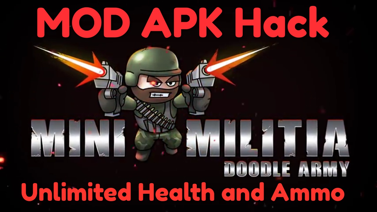 Mini Militia MOD APK Hack Unlimited Health, Ammo, Nitro