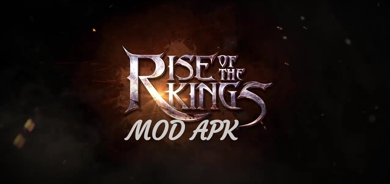 Rise Of The Kings MOD APK