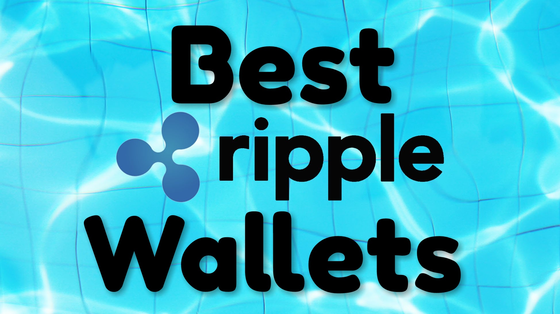 best Ripple wallets