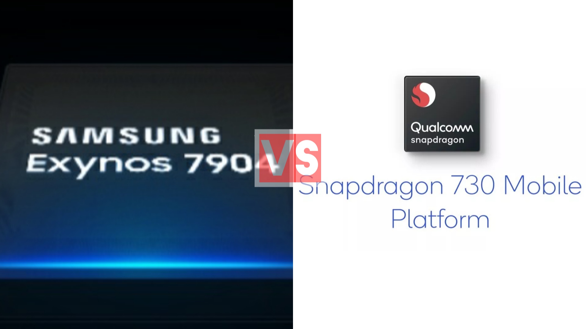 Samsung Exynos 7904 Vs Qualcomm Snapdragon 730